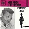 Album herunterladen Frankie Laine - High Noon Do Not Forsake Me The 310 To Yuma