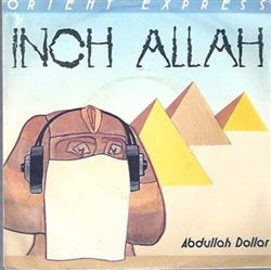 Download Orient Express - Inch Allah Abdullah Dollar