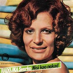 Download Radojka Šverko - Nisi Kao Nekad