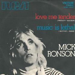 Download Mick Ronson - Love Me Tender Music Is Lethal