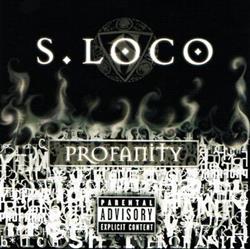 Download S Loco - Profanity