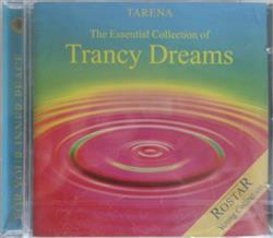 Download Tarena - The Essential Collection Of Trancy Dreams