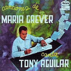 Download Tony Aguilar - Canciones De Maria Grever