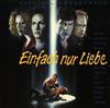 lytte på nettet Various - Einfach Nur Liebe Original Soundtrack