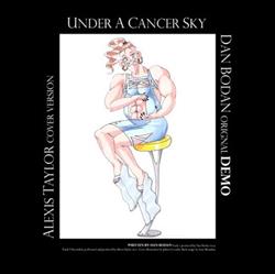 Download Dan Bodan Alexis Taylor - Under A Cancer Sky