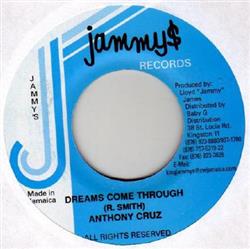 Download Anthony Cruz - Dreams Come Through