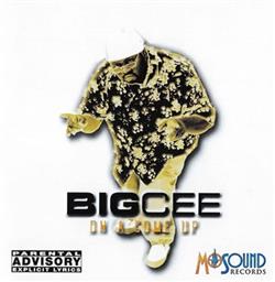 Download Big Cee - On A Come Up