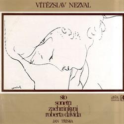 Download Vítězslav Nezval, Jan Tříska - Sto Sonetů Zachránkyni Roberta Davida