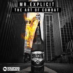Download Mr Explicit - The Art of Combat EP