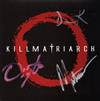 télécharger l'album Killmatriarch - Order Through Chaos
