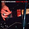 lataa albumi The Compulsions - Beat The Devil