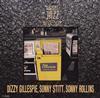 écouter en ligne Dizzy Gillespie Sonny Stitt Sonny Rollins - Great Jazz History Sonny Side Up