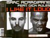 descargar álbum Marc Acardipane feat Dick Rules - I Like It Loud