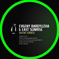 Download Evgeny Bardyuzha & East Sunrise - Silent Forest