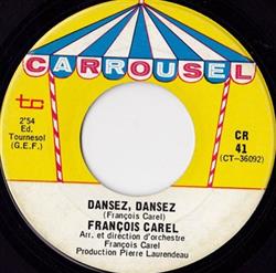 Download François Carel - Dansez Dansez Tu Es Partie