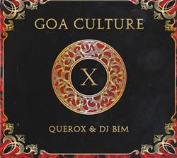 Download Querox & DJ Bim - Goa Culture X