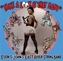 Download Eden & John's East River String Band - Take a Look At That Baby