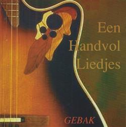 Download Gebak - Een Handvol Liedjes
