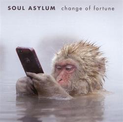 Download Soul Asylum - Change Of Fortune