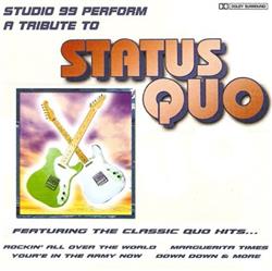 Download Studio 99 - Studio 99 Perform A Tribute To Status Quo