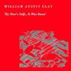 ouvir online William Austin Clay - By Ones Self It Was Done