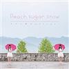 last ned album Peach sugar snow - キミと僕のwhisper