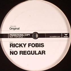 Download Ricky Fobis - No Regular