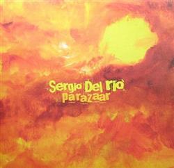 Download Sergio Del Rio - Parazaar