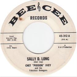 Download Chet Ivey & His Fabulous Avengers - Sally D Long