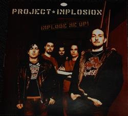 Download Project Implosion - Implode Me Up