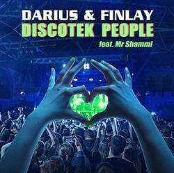 Download Darius & Finlay feat Mr Shammi - Discotek People