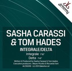 Download Sasha Carassi & Tom Hades - IntegraleDelta