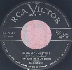 Download Spike Jones And The City Slickers Featuring The Bell Sisters - Barnyard Christmas Socko The Smallest Snowball