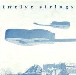 Download Twelve Strings - Twelve Strings