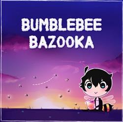 Download Nanobii - Bumblebee Bazooka