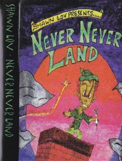 Download Shawn Lov - Never Never Land