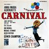 écouter en ligne David Merrick Presents Anna Maria Alberghetti - Carnival Original Broadway Cast Recording