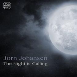 Download Jorn Johansen - The Night Is Calling