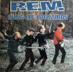 Download REM - Living Life Backwards