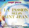 baixar álbum Angel Parra - La Passion Selon Saint Jean