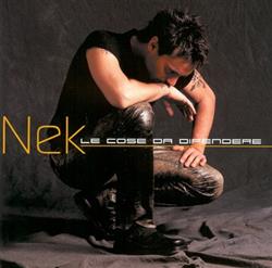 Download Nek - Le Cose Da Difendere