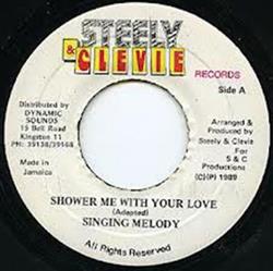 Download Singing Melody - Shower Me With Your Love