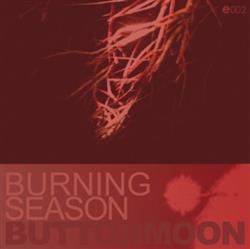 Download Buttonmoon - Burning Season