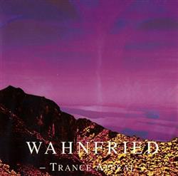 Download Wahnfried - Trance Appeal