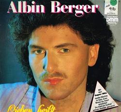 Download Albin Berger - Lieben Heißt