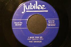 Download The Orioles - I Miss You So Till Then