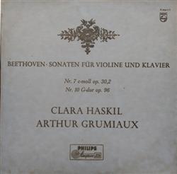 Download Beethoven Clara Haskil, Arthur Grumiaux - Sonaten Für Violine Und Klavier