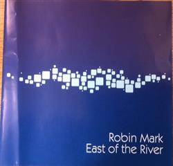 Download Robin Mark - East Of The River