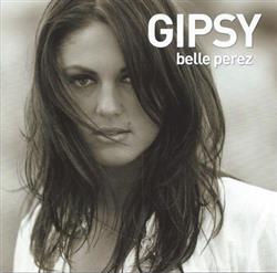 Download Belle Perez - Gipsy