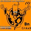 Bn CRaXX - Die Rückkehr der sterblichen